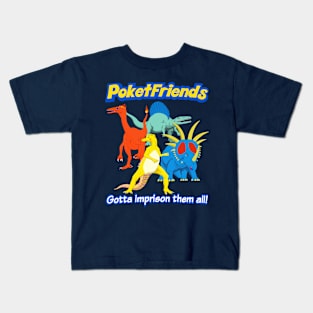 Poketfriends Gotta Imprison Them All! - Parody Anime Dragon 90's 2000's y2k Kids T-Shirt